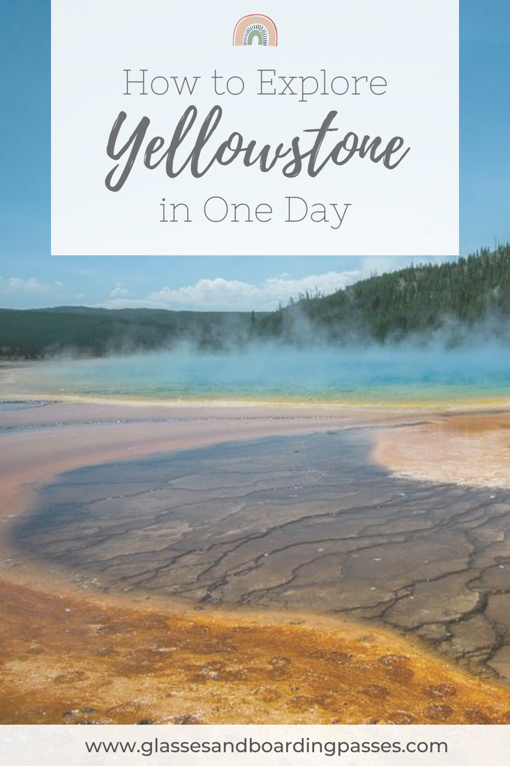 one day trip to yellowstone